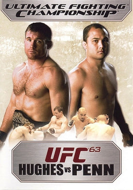 UFC 63 - Hughes vs Penn